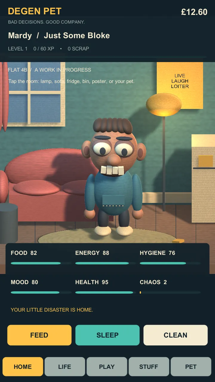 DegenPet home screen: Mardy, a goofy cartoon flatmate, standing in a flat with a sofa and lamp, with meters for food, energy, hygiene, mood, health and chaos, and feed, sleep and clean buttons