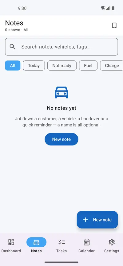 Notes screen with search, filters for today, not ready, fuel and charge, and an empty state inviting a first note