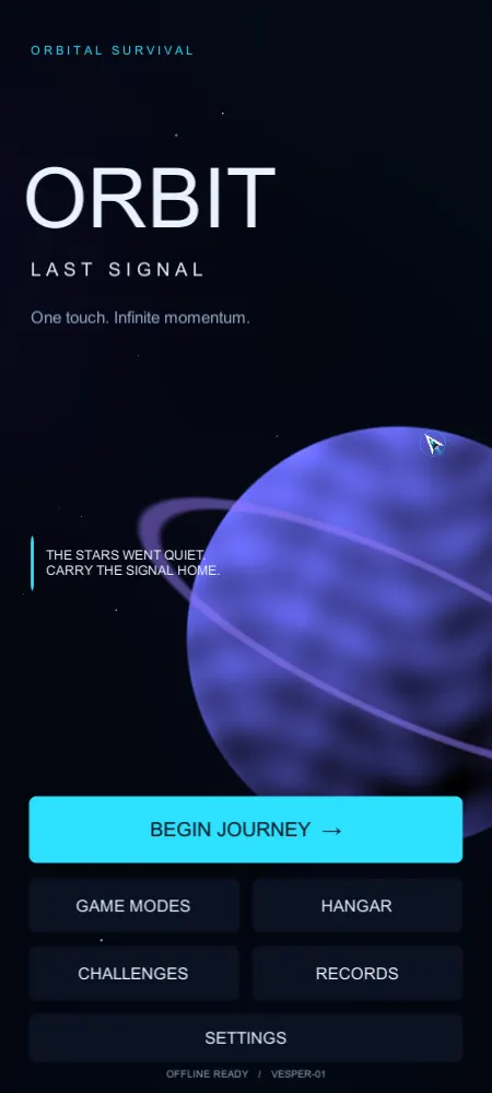 Orbit: Last Signal portrait main menu against a starfield