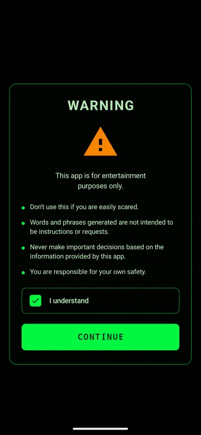 Warning screen stating that the app is for entertainment purposes only, with an I understand checkbox and a continue button