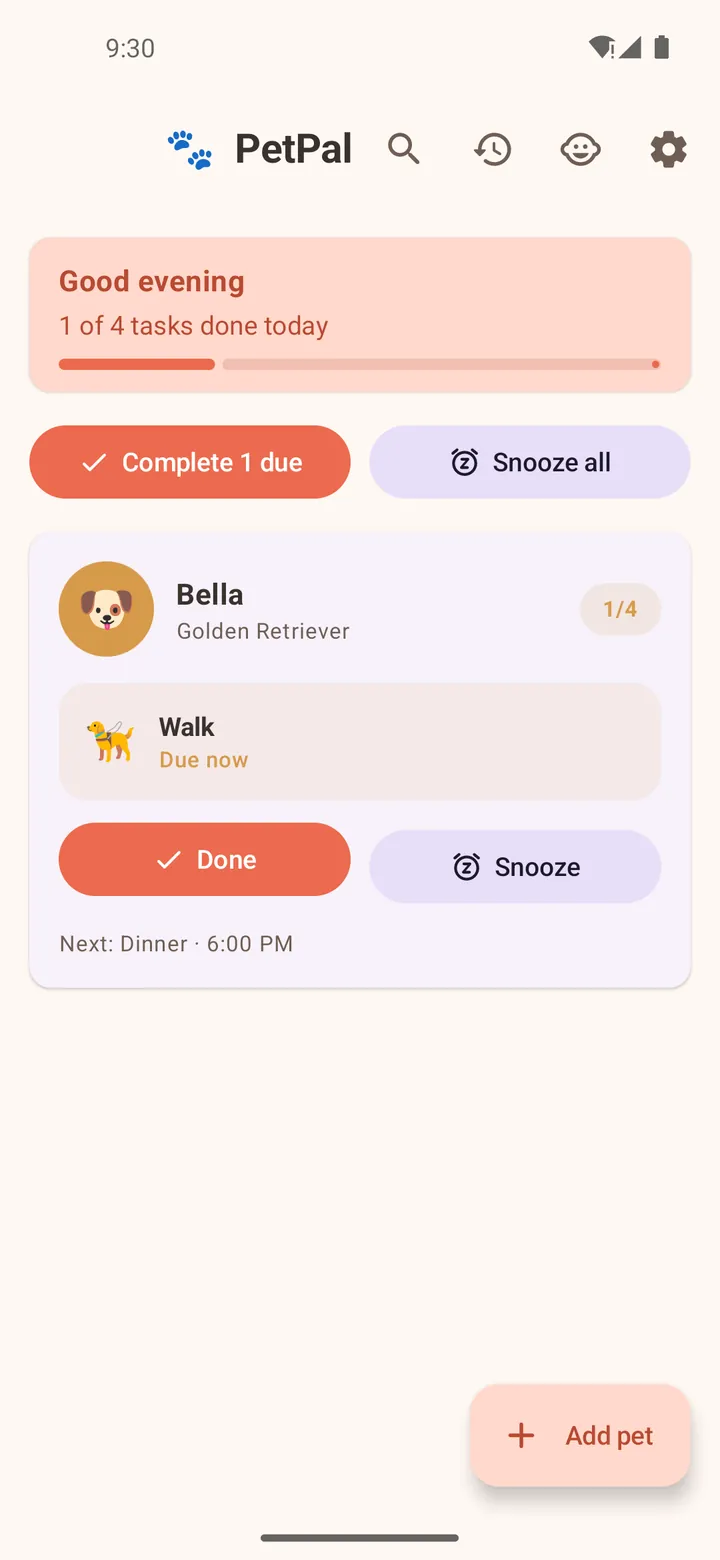 PetPal home screen showing 1 of 4 tasks done today and a card for Bella, a Golden Retriever, with a walk due now and done and snooze buttons